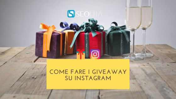 Come fare i giveaway su Instagram